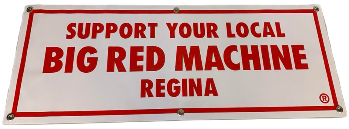 Big red machine regina banner